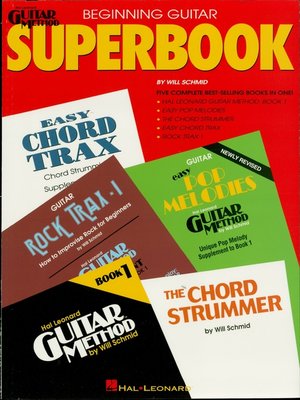 cover image of The Hal Leonard Beginning Guitar Superbook (Guitar Instruction)